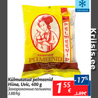 Allahindlus - Külmutatud pelmeenid Hiina, Uvic, 400 g