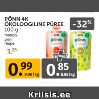 Allahindlus - PÕNN 4K ÖKOLOOGILINE PÜREE 100 G