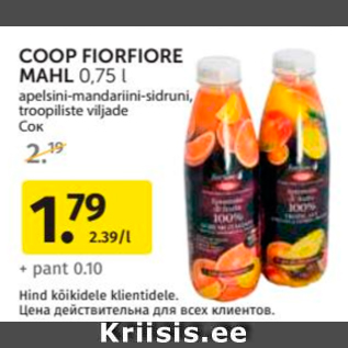 Allahindlus - COOP FIOEFIORE MAHL 0,75 L