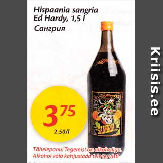 Allahindlus - Hispaania sangria Ed Hardy, 1,5 l