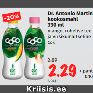 Allahindlus - Dr. Antonio Martins kookosmahl 330 ml