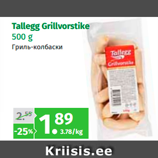 Allahindlus - Tallegg Grillvorstike 500 g