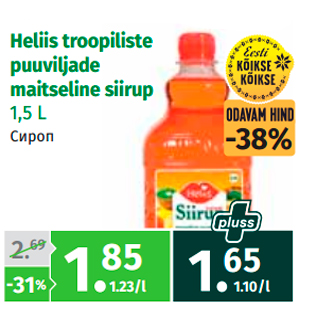 Allahindlus - Heliis troopiliste puuviljade maitseline siirup 1,5 L