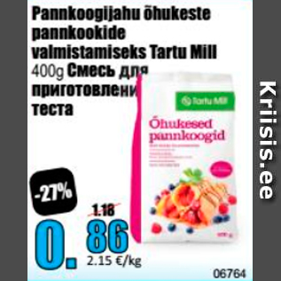 Allahindlus - Pannkoogijahu õhukeste pannkookide valmistamiseks Tartu Mill 400 g