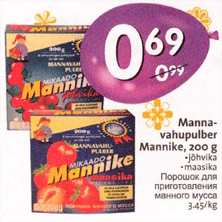 Allahindlus - Маnnа-vahupulber Mannike, 200 g .jõhvika . maasika