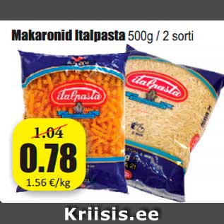 Allahindlus - Makaronid Italpasta 500g / 2 sorti