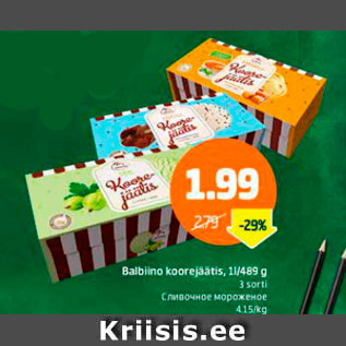 Allahindlus - Balbino koorejäätis 1 l / 489 g