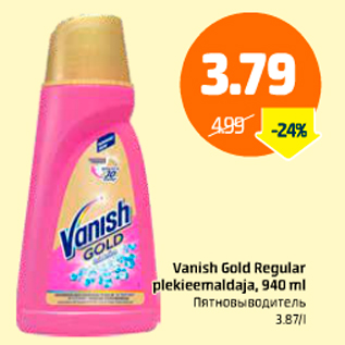 Allahindlus - Vanish Gold Regular plekieemaldaja, 940 ml