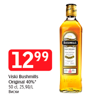 Allahindlus - Viski Bushmills Original 40%*