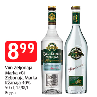 Allahindlus - Viin Zeljonaja Marka või Zeljonaja Marka Ržanaja 40%