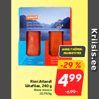 Allahindlus - Rimi Atlandi lõhefilee, 240 g