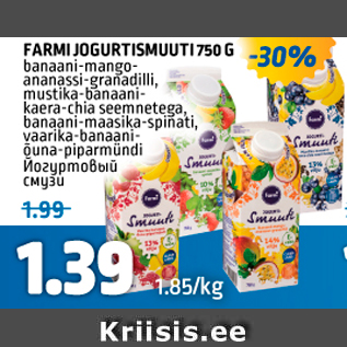 Allahindlus - FARMI JOGURTISMUUTI 750 G