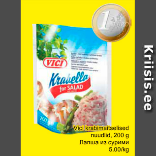 Allahindlus - Vici krabimaitselised nuudlid, 200 g