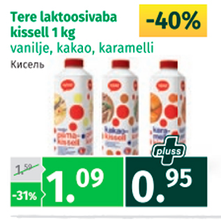 Allahindlus - Tere laktoosivaba kissel 1 kg