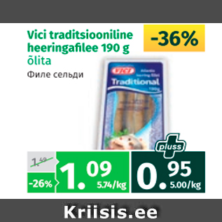 Allahindlus - Vici traditsiooniline heeringafilee 190 g