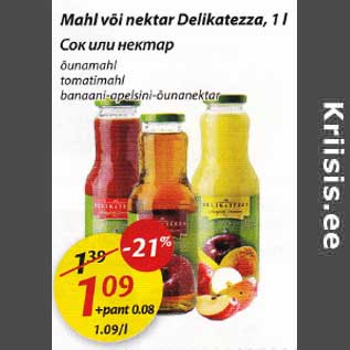 Allahindlus - Mahl või nektar Delikatezza, 1 l