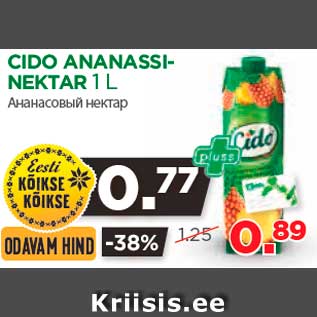 Allahindlus - CIDO ANANASSINEKTAR 1 L