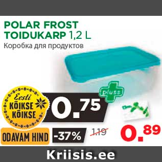 Allahindlus - POLAR FROST TOIDUKARP 1,2 L