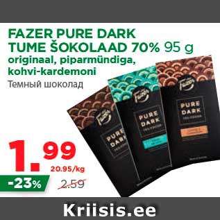 Allahindlus - FAZER PURE DARK TUME ŠOKOLAAD 70% 95 g