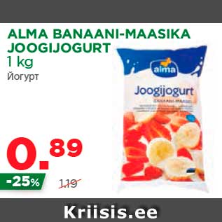 Allahindlus - ALMA BANAANI-MAASIKA JOOGIJOGURT 1 kg