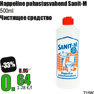 Allahindlus - Happeline puhastusvahend Sanit-M 500ml