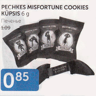 Allahindlus - PECHKES MINFORTUNE COOKIES KÜPSIS 6 G