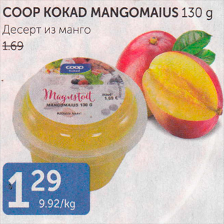 Allahindlus - COOP KOKAD MANGOMAIUS 130 G