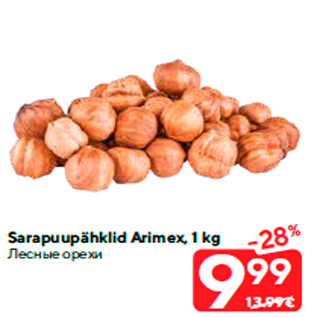 Allahindlus - Sarapuupähklid Arimex, 1 kg