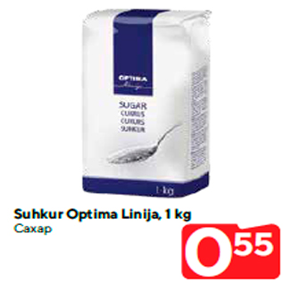 Allahindlus - Suhkur Optima Linija, 1 kg