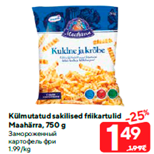 Allahindlus - Külmutatud sakilised friikartulid Maahärra, 750 g