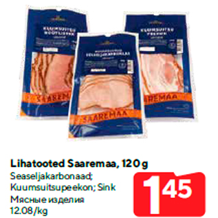 Allahindlus - Lihatooted Saaremaa, 120 g