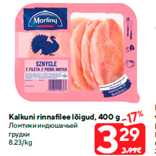 Allahindlus - Kalkuni rinnafilee lõigud, 400 g