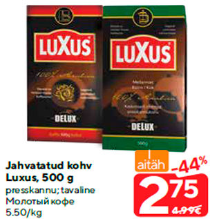 Allahindlus - Jahvatatud kohv Luxus, 500 g