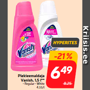 Allahindlus - Plekieemaldaja Vanish, 1,5 l**