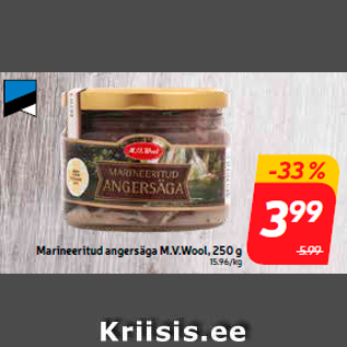 Allahindlus - Marineeritud angersäga M.V.Wool, 250 g