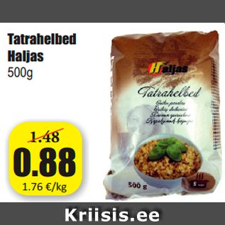 Allahindlus - Tatrahelbed Haljas 500g