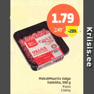 Allahindlus - Maks&Moorits Valga hakkliha, 500 g