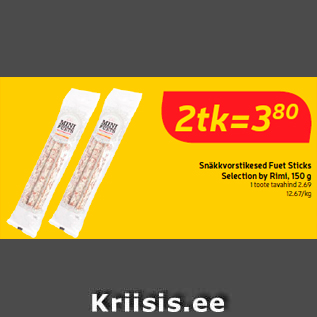 Allahindlus - Snäkkvorstikesed Fuet Sticks Selection by Rimi, 150 g