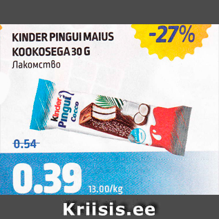 Allahindlus - KINDER PINGUI MAIUS KOOKOSEGA 30 G