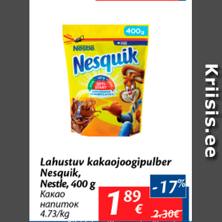 Allahindlus - Lahustuv kakaojoogipulber Nesquik, Nestle, 400 g