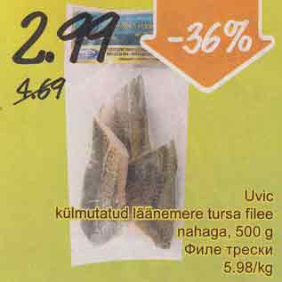 Allahindlus - Uvic külmutatud läänemere tursa filee nahata, 500 g