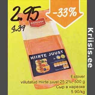 Allahindlus - Estover viilutatud Hiirte juust 25,2%, 500 g