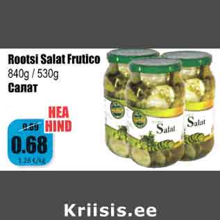 Allahindlus - Rootsi Salat Frutico 840 g / 530 g