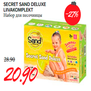 Allahindlus - SECRET SAND DELUXE LIIVAKOMPLEKT