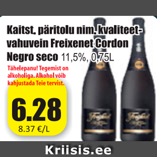 Allahindlus - Kaitst. päritolu nim. kvaliteetvahuvein Freixenet Cordon Negro seco