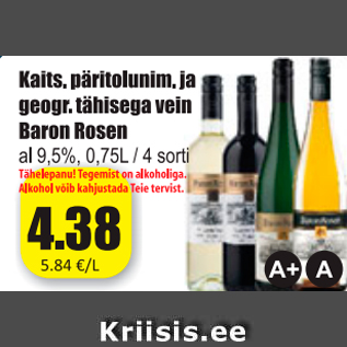 Allahindlus - Kaits. päritolunim. ja geogr. tähisega vein Baron Rosen