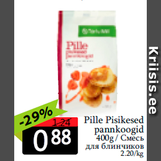 Allahindlus - Pille Pisikesed pannkoogid 400g