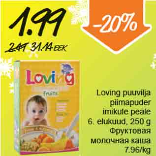 Allahindlus - Loving puuvilja piimapuder imikule peale 6, elukuud,250 g