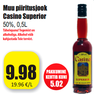 Allahindlus - Muu piiritusjook Casino Superior