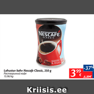 Allahindlus - Lahustuv kohv Nescafe Classic, 250 g